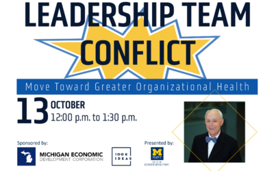 David Stanislaw to Speak on Leadership Team Conflict Through UofM Flint – Register Today